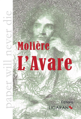 L'Avare [EDITION EN GROS CARACTERES