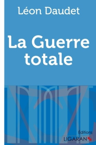 La guerre totale