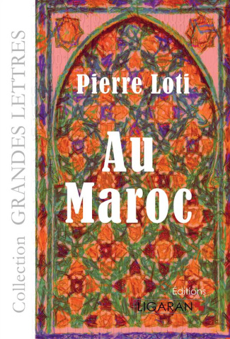 Au Maroc [EDITION EN GROS CARACTERES