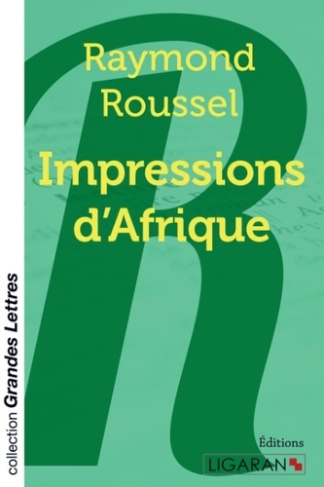 Impressions d'Afrique [EDITION EN GROS CARACTERES