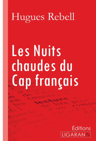 Les nuits chaudes du Cap Français