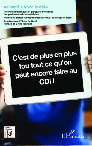 C'est de plus en plus fou tout ce qu'on peut encore faire au CDI ! Références théoriques et pratique