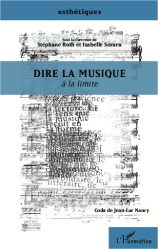 Dire la musique à la limite
