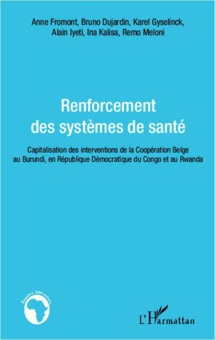 Renforcement des systèmes de santé. Capitalisation des interventions de la coopération belge au Buru