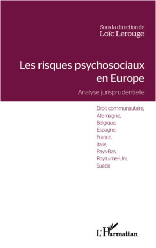 Les risques psychosociaux en Europe. Analyse jurisprudentielle