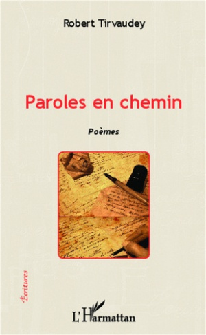 Paroles en chemin. Poèmes