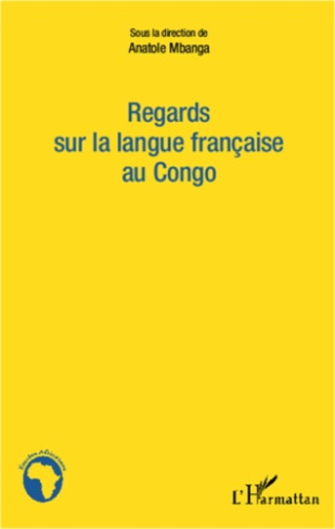 Regards sur la langue française au Congo
