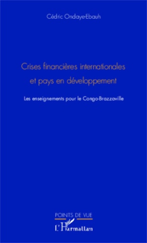 Crises financières internationales et pays en développement. Les enseignements pour le Congo-Brazzav