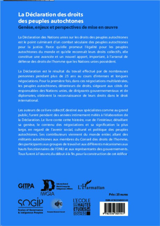 La déclaration des droits des peuples autochtones. Genèse, enjeux et perspectives de mise en oeuvre
