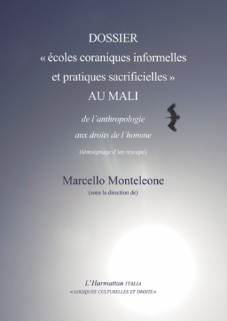 Dossier "écoles coraniques informelles et pratiques sacrificielles" au Mali. De l'anthropologie aux