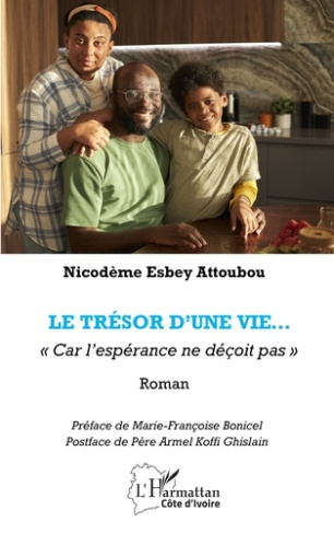 Le trésor d’une vie. « Car l’espérance ne déçoit pas »