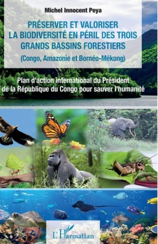 Préserver et valoriser la biodiversité en péril des trois grands bassins forestiers (Congo, Amazonie