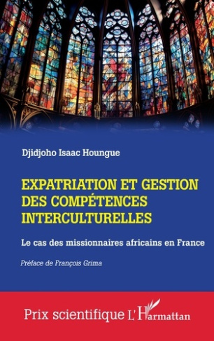 Expatriation et gestion des compétences interculturelles. Le cas des missionnaires africains en Fran