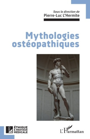 MYTHOLOGIES OSTEOPATHIQUES