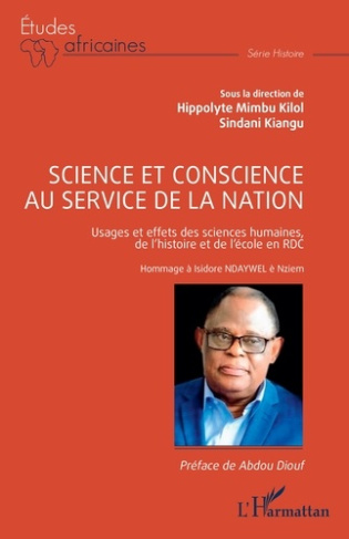 Science et conscience au service de la nation. Usages et effets des sciences humaines, de l’histoire