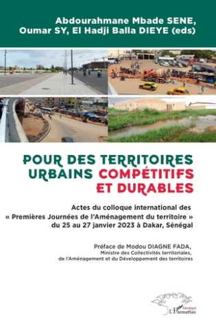 Pour des territoires urbains compétitifs et durables. Actes du colloque international des « Première