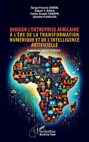 Diriger l'entreprise africaine à l'ère de la transformation numérique et de l'intelligence artificie