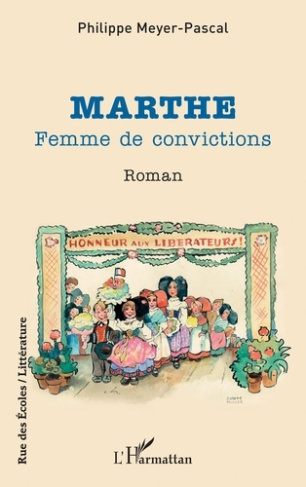 Marthe. Femme de convictions
