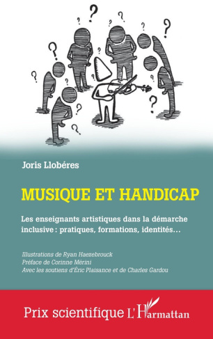 Musique et handicap. Les enseignants artistiques dans la démarche inclusive : pratiques, formations,