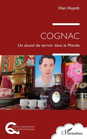 Cognac. Un alcool de terroir dans le Monde