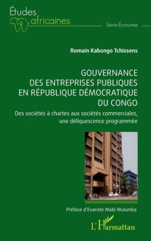 Gouvernance des entreprises publiques en République démocratique du Congo. Des sociétés à chartes au
