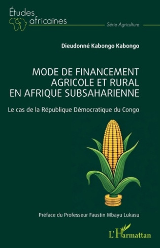 Mode de financement agricole et rural en Afrique subsaharienne. Le cas de la République Démocratique