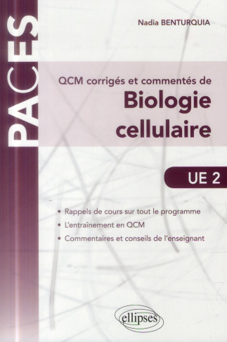 QCM corrigés et commentés de biologie cellulaire UE 2