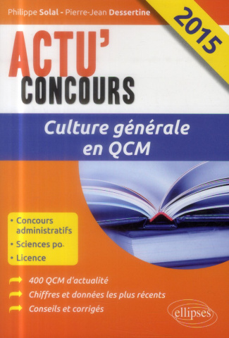 Culture générale en QCM. Edition 2015