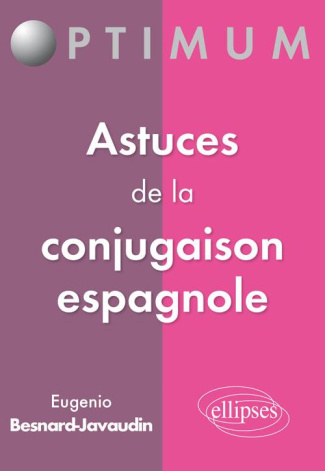 Astuces de la conjugaison espagnole