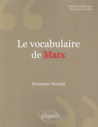 Le vocabulaire de Marx