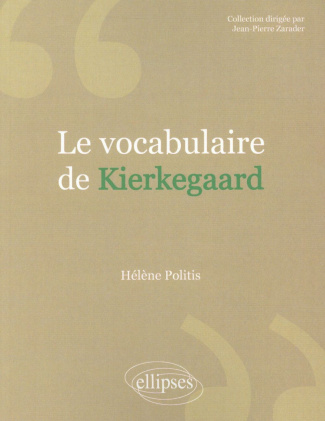 Le vocabulaire de Kierkegaard