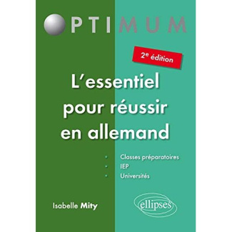 L'essentiel pour réussir en allemand. 2e édition