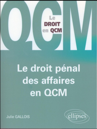 Le droit pénal des affaires en QCM