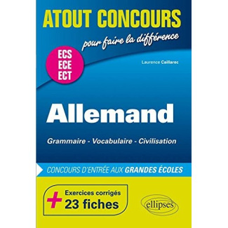 Allemand ECS ECE ECT. Grammaire, vocabulaire, civilisation