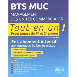 BTS MUC. Entraînement intensif aux épreuves écrites et orales
