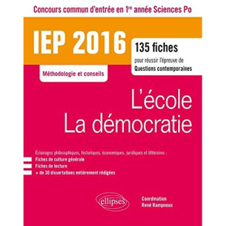 L'école, la démocratie. 135 fiches pour réussir l'épreuve de questions contemporaines, concours comm