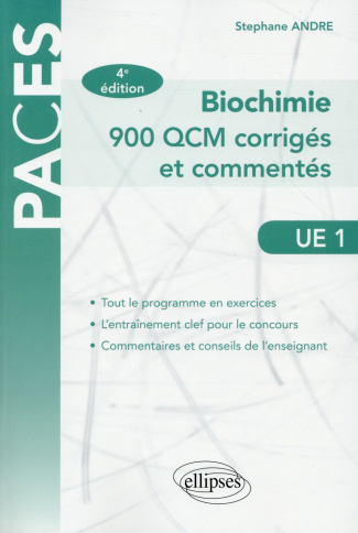 Biochimie. 900 QCM corrigés et commentés UE1, 4e édition