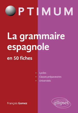 La grammaire espagnole en 50 fiches