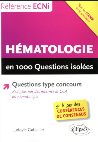 Hématologie en 1000 questions isolées