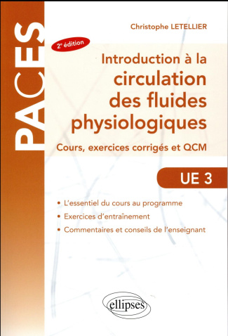 Introduction à la circulation des fluides physiologiques. Cours, exercices corrigés et QCM, 2e éditi