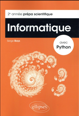 Informatique avec Python. 2e année prépa scientifique