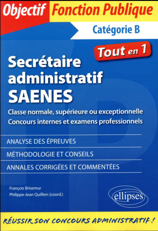 Secrétaire administratif SAENES de classe normale, supérieure ou exceptionnelle. Concours internes e