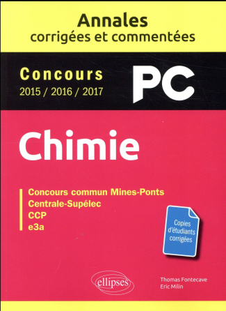 Chimie PC. Commun commun Mines-Ponts, Centrale-Supélec, CCP, e3a, Edition 2016-2017