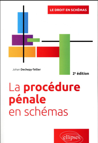La procédure pénale en schémas. 2e édition