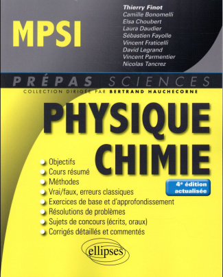 Physique-Chimie MPSI. 4e édition revue et corrigée