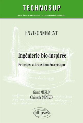 Ingénierie bio-inspirée. Principes et transition énergétique (Niveau C)