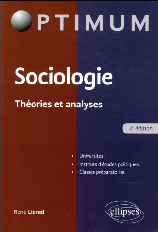 Sociologie. Théorie et analyse, 2e édition