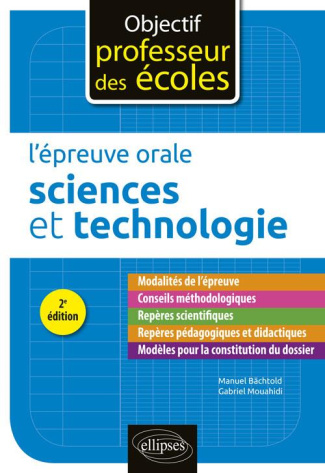 L'épreuve orale Sciences et Technologie. 2e édition