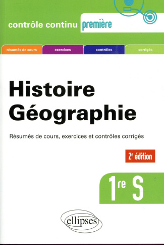 Histoire-Géographie 1re S. Nouveau programme, 2e édition