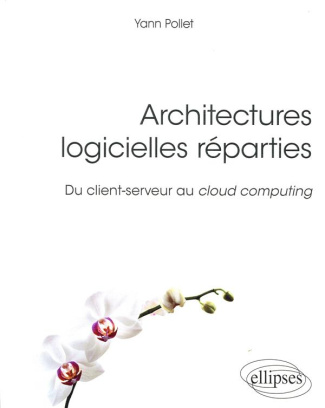 Architectures logicielles réparties
